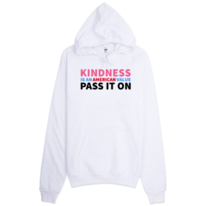 Kindness: White California Hoodie