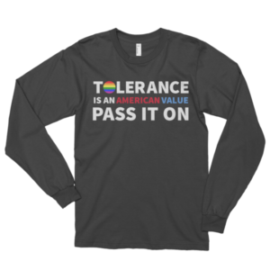 Tolerance: Long sleeve Pride t-shirt